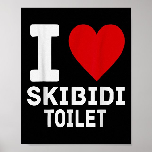 Funny Skibidi Meme I Kärlek Skibidi Toilet För man Poster (Framsidan)