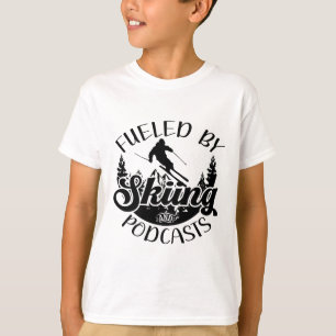 Funny Skier Joke Fueled by Skiing and Podcasts Pun T Shirt