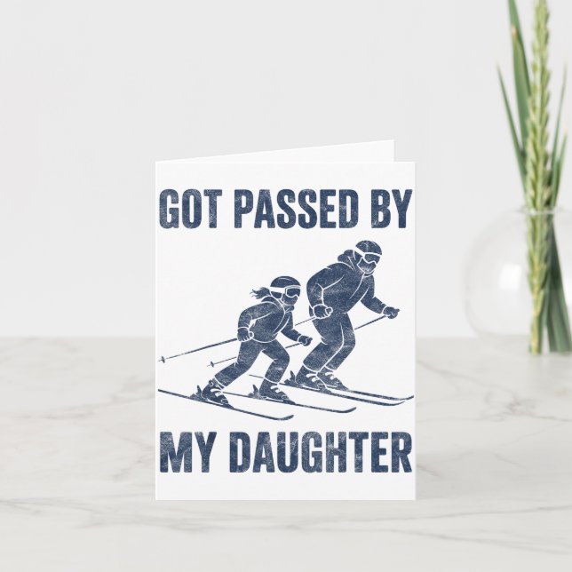 Funny Skiing Got Ped By My Daughter Family Ski Tri Kort (Framsida)