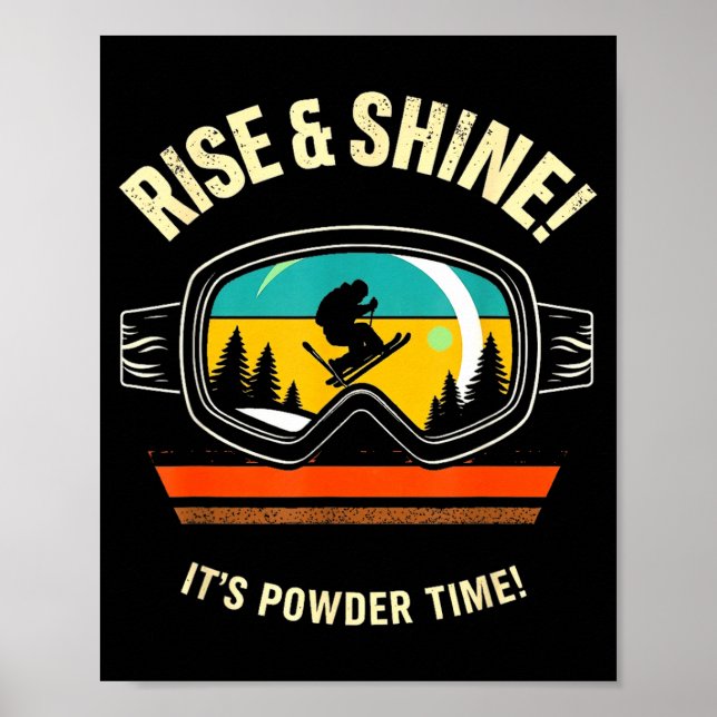 Funny skiing - rise &amp; shine! powder time! ski poster (Framsidan)
