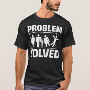 Funny skilsmässa Kvinnor Manar problem T Shirt