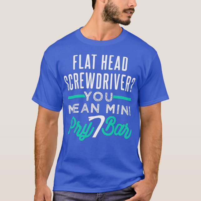 Funny skruvmejsel Pry Pub Pun for Automotive T Shirt (Framsida)