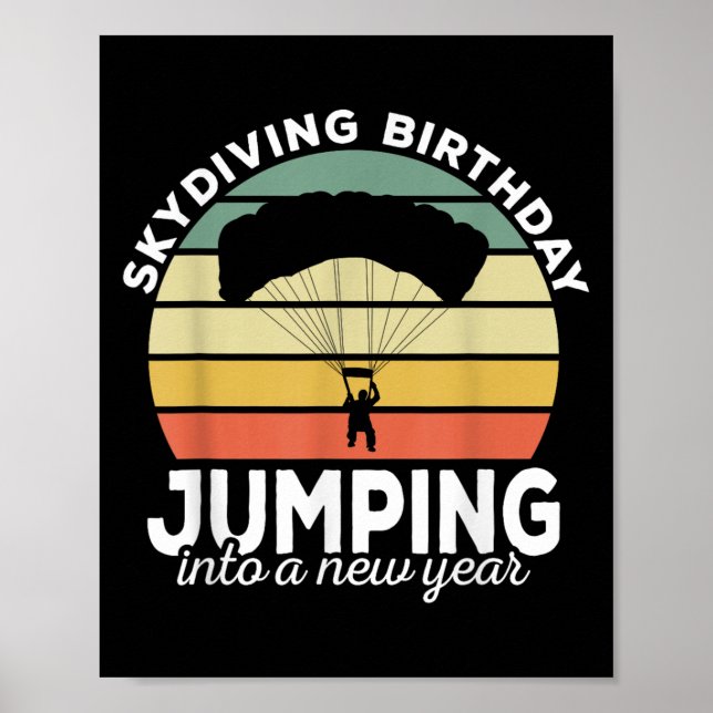 Funny Skydiver Retro-design Skydiving Birthday Pa Poster (Framsidan)