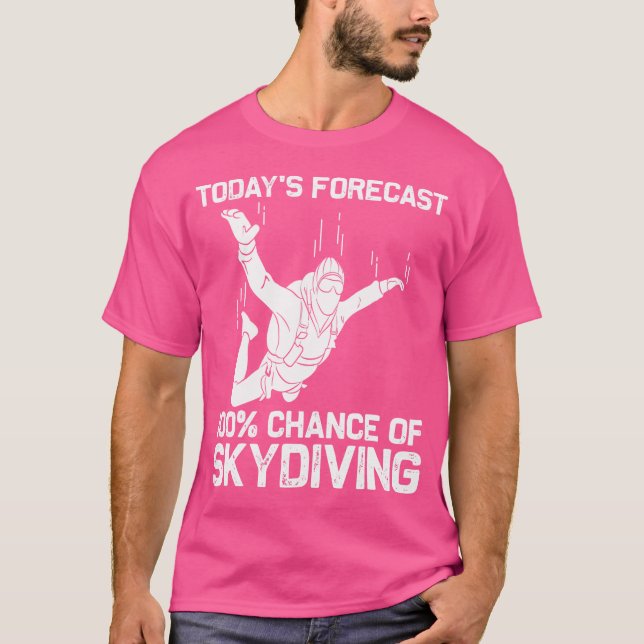 Funny Skydiving For Parachuting Jumping Sky Diving T Shirt (Framsida)