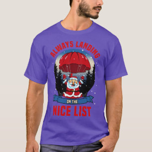 Funny Skydiving Santa Landing på Nice Julafton Lis T Shirt