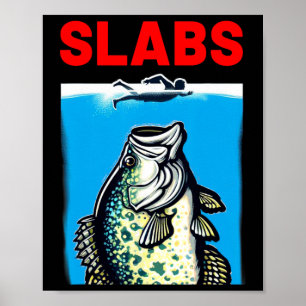 Funny Slab Berömd Shark Movie Parody Slabs Crappie Poster
