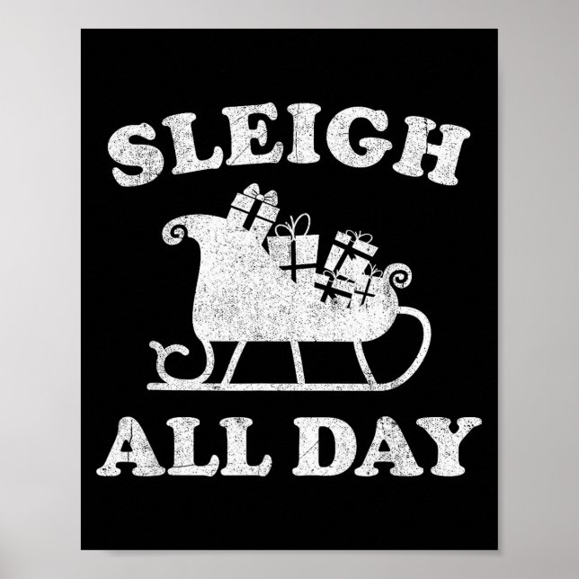 Funny Sleigh All Day Christmas In July Retro Vinta Poster (Framsidan)
