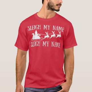 Funny Sleigh My Namn Sleigh Min Namn-julte T Shirt