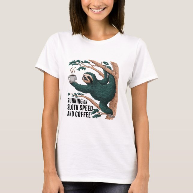 Funny Sloth Coffee T Shirt (Framsida)