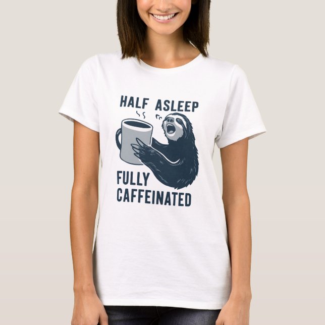 Funny Sloth Coffee T Shirt (Framsida)