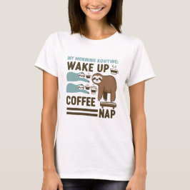 Funny Sloth Coffee T Shirt