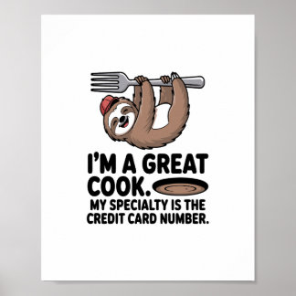 Funny Sloth Cook Hanging on a Fork Poster