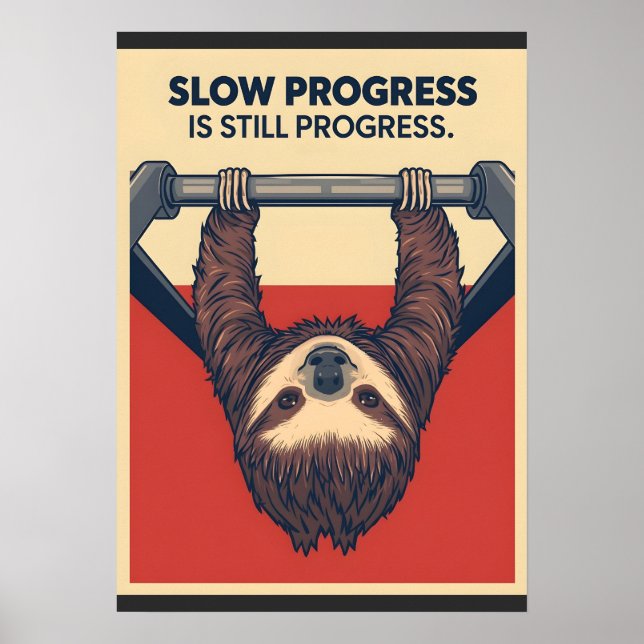 Funny Sloth Gym Motivation Poster - Slow Progress  (Framsidan)
