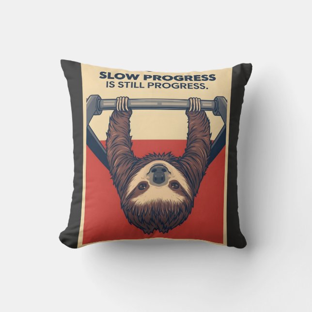 Funny Sloth Gym Motivation Poster - Slow Progress  Kudde (Framsida)