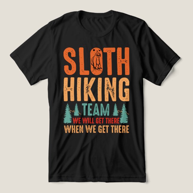 Funny Sloth Hiking Team Nature Outdoor Design T Shirt (Design Framsida)