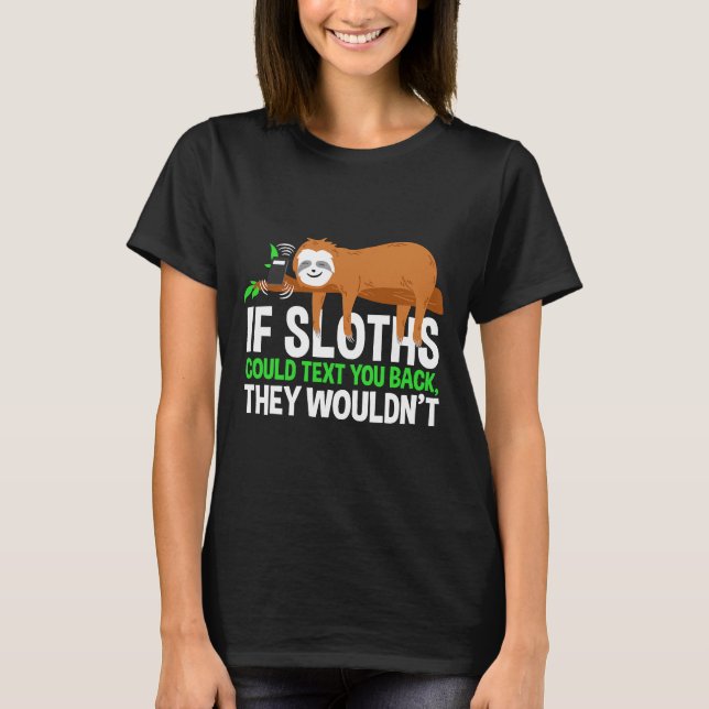 Funny Sloth Hobbie Nap Sloth T Shirt (Framsida)