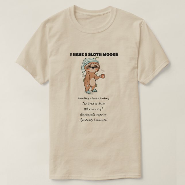 Funny Sloth Quote Lazy Animal Humor Energy Efficie T Shirt (Design framsida)