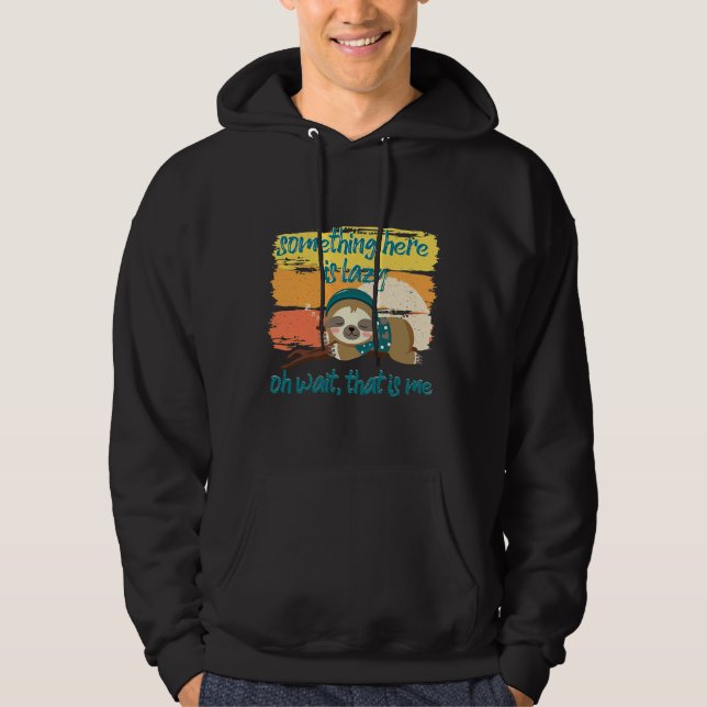 Funny Sloth Quote Nap Sloth Lazy Hoodie (Framsida)