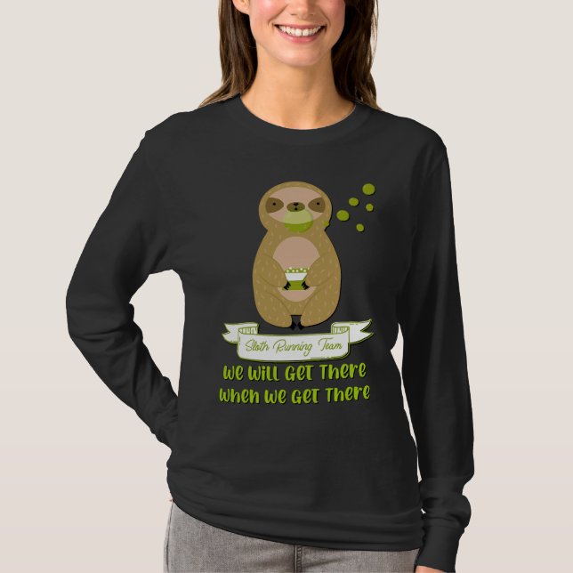 Funny Sloth Running Team Design T Shirt (Framsida)