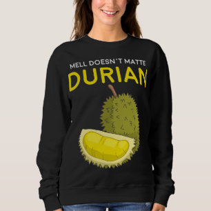 Funny Smell Matter inte Durian Sydostasien F T Shirt