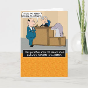 Funny Smiling Dolphin Birthday Kort