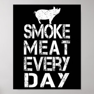 Funny Smoke Kött varje dag Pappor Pappa Bbq Manar Poster