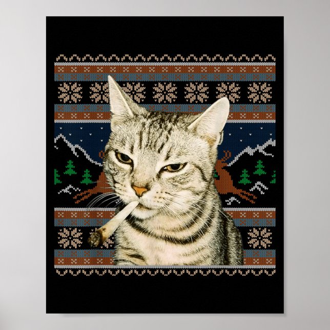 Funny Smoking Cat Meme Christmas Ugly Sweater Cat  Poster (Framsidan)