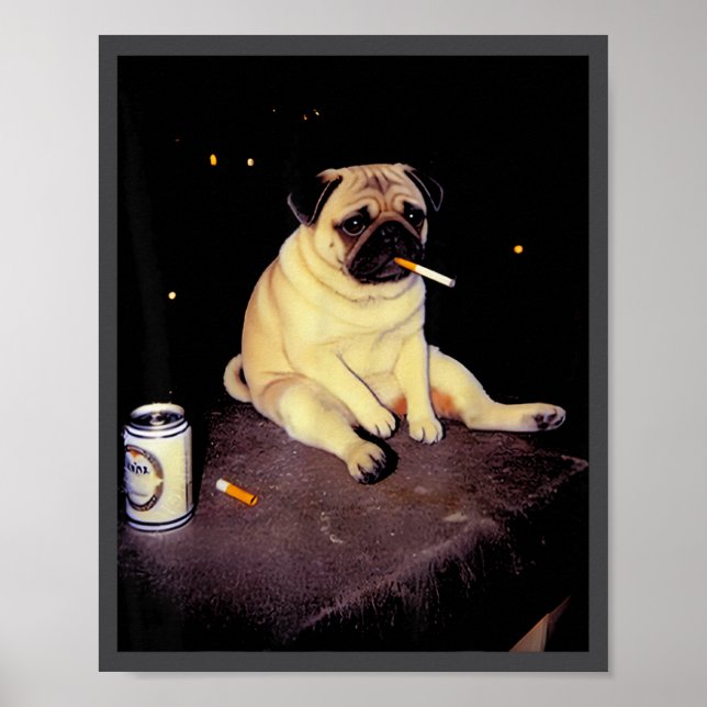 Funny Smoking Dog Pug Meme  Poster (Framsidan)