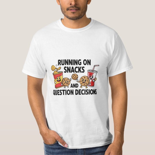 Funny Snack Lover Quote Illustration –T shirt T (Framsida)