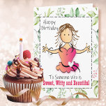 Funny Snarky Joke för Woman BFF Friend Birthday Kort<br><div class="desc">Det här vackra kortet verkar så sött,  men budskapet i hälsning tillför en del snarkiness :)</div>