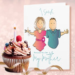 Funny Snarky Tecknad Mor från Son Birthday Kort<br><div class="desc">Vill du ha ett lustigt födelsedagskort till speciella mamma som tycker om ett bra skratt? Säg att du leker för att hon är din mamma,  men du skrattar också? Du kan också anpassa detta för den speciella Svärmorna med text som du kan anpassa.</div>