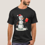 Funny Snögubbe Santa Hat Pickleball Player Christm T Shirt<br><div class="desc">Snögubbe Santa Hat Pickleball Player jul Julafton</div>