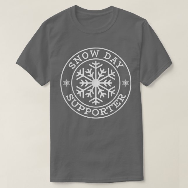 Funny Snow Day Supporter Teacher Student Winter Sn T Shirt (Design framsida)