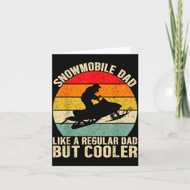Funny Snowmobile Dad Like A Regular But Cooler Win Kort (Framsida)