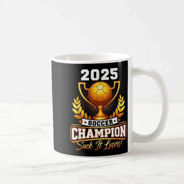 Funny Soccer Champion 2025 Trophy  Kaffemugg (Höger)