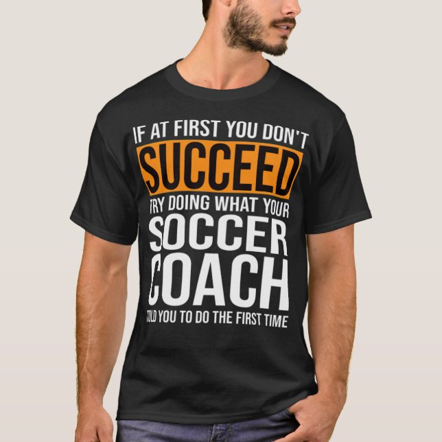 Funny Soccer Coach Ord Gift T fotbollsgåva gi T Shirt (Framsida)