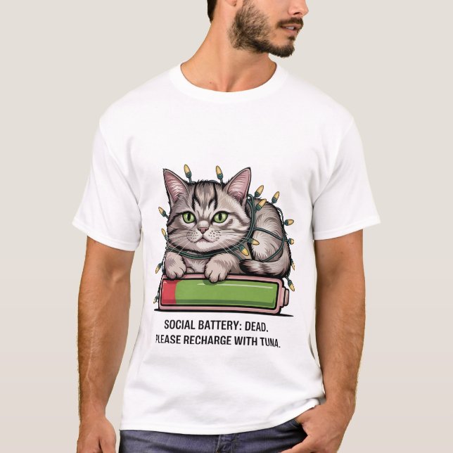 Funny "Social Battery Dead" Cute Cat Recharge 🔋🐈 T Shirt (Framsida)