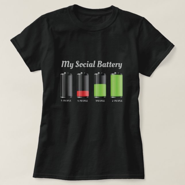 Funny Social Battery Life Dam T-Shirt (Design framsida)
