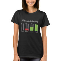 Funny Social Battery Life Dam T-Shirt