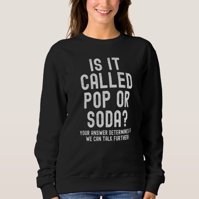 Funny Soda Pop Slogan T Shirt (Framsida)