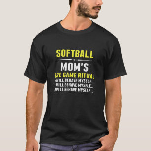 Funny Softball Mamma Softball Mamma s Pre Game Rit T Shirt