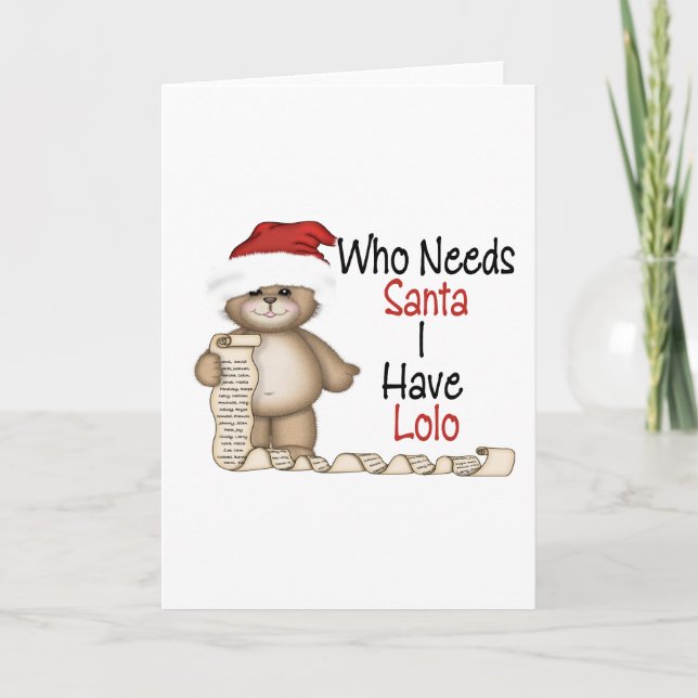 Funny som behöver Santa Lolo Helgkort (Framsida)