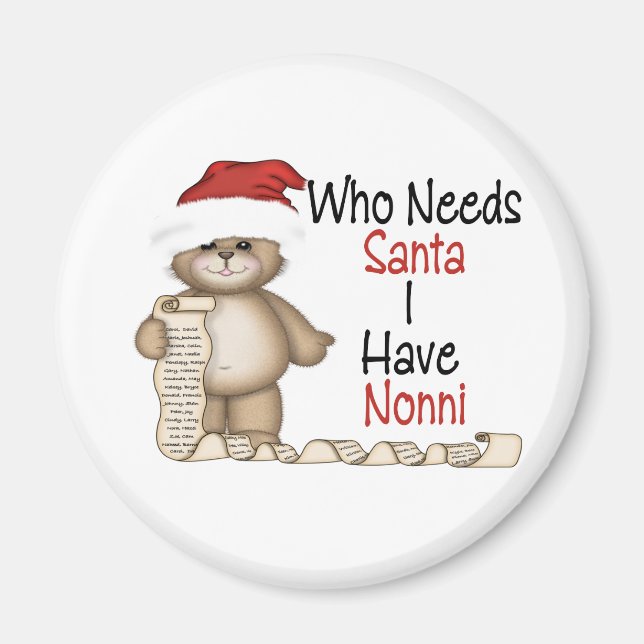 Funny som behöver Santa Nonni Magnet (Framsidan)