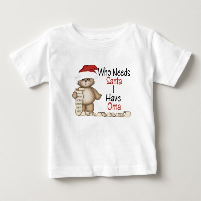 Funny som behöver Santa Oma Tee Shirt (Framsida)