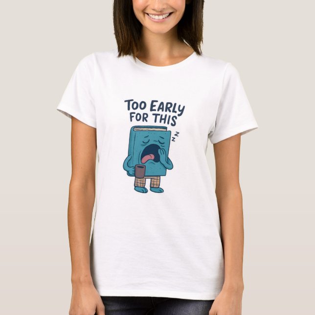 Funny Sömnig Bok Back to school T-Shirt (Framsida)