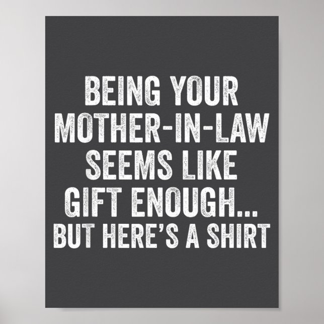 Funny Son In Law Sarcastic Humor Quote From Mother Poster (Framsidan)
