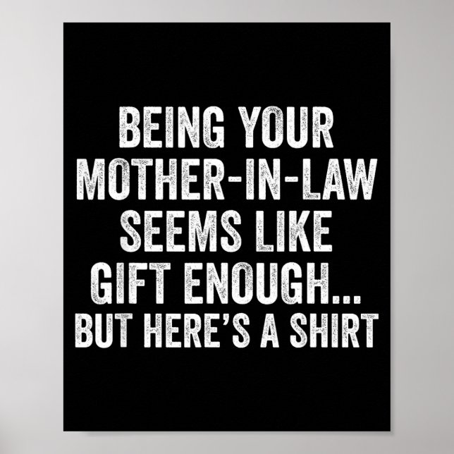 Funny Son In Law Sarcastic Humor Quote From Mother Poster (Framsidan)