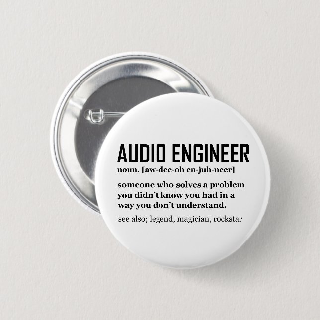 Funny Sound Engineer Audio Engineering Definition Knapp (Framsida & baksida)