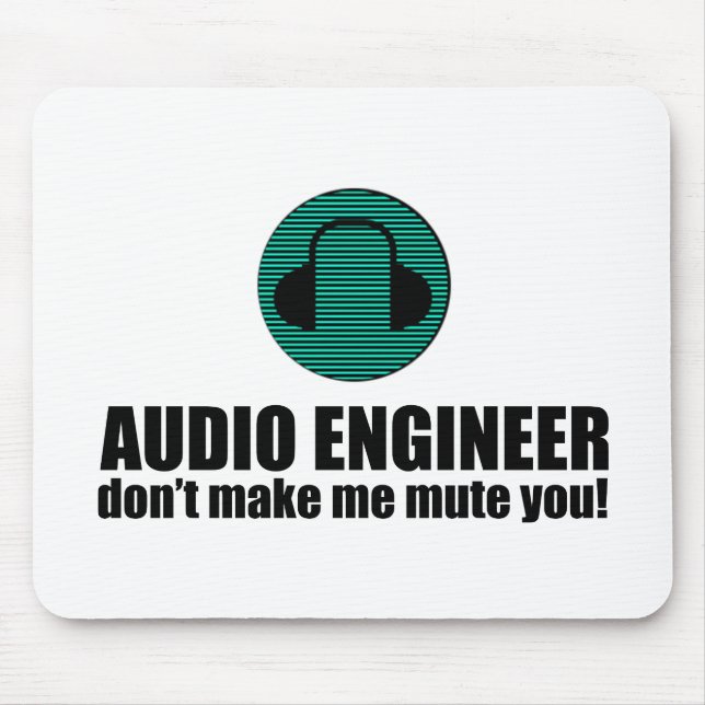 Funny Sound Engineer saying Audio Engineering Musmatta (Framsidan)