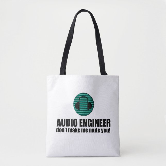 Funny Sound Engineer saying Audio Engineering Tygkasse (Framsida)